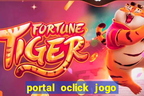 portal oclick jogo do bicho